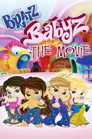 Bratz: Babyz - The Movie's poster