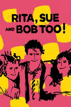 Rita, Sue and Bob Too's poster