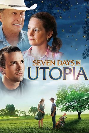 Seven Days in Utopia's poster