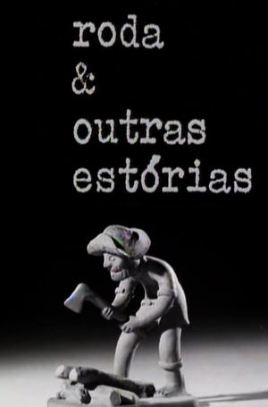 Roda & Outras Estórias's poster