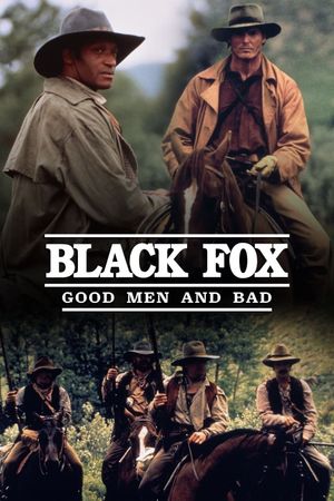 Black Fox: Good Men and Bad's poster