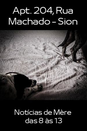 Apt. 204, Rua Machado - Sion, Notícias de Mère das 8 às 13's poster