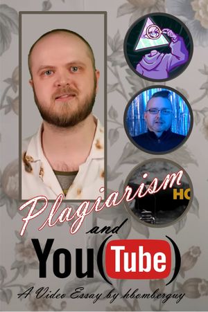 Plagiarism and YouTube's poster