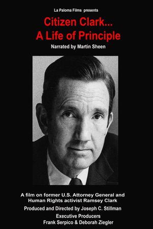 Citizen Clark... A Life of Principle's poster