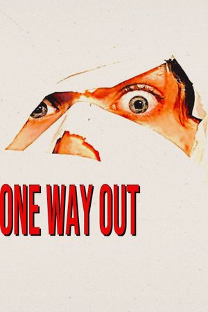 One Way Out's poster
