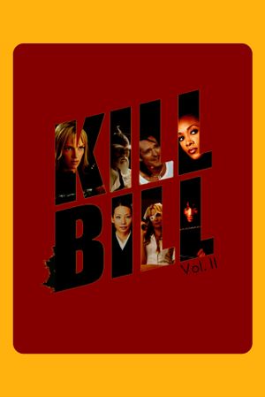 Kill Bill: Vol. 2's poster