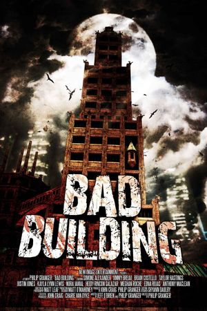 Bad Building's poster