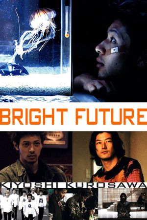 Bright Future's poster