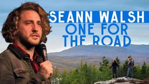 Seann Walsh: One for the Road's poster