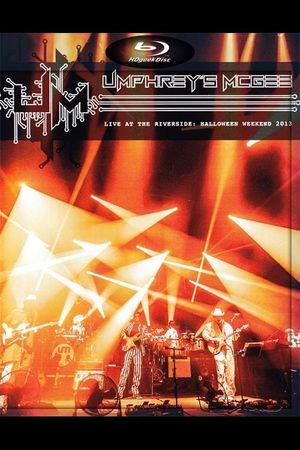 Umphrey’s McGee: Live at Riverside - Halloween Weekend 2013's poster