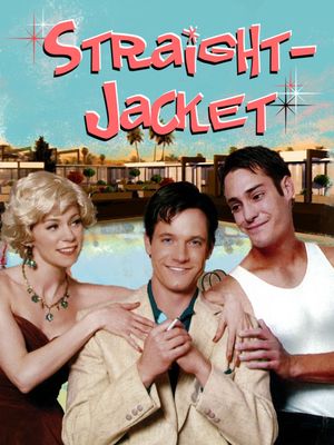 Straight-Jacket's poster