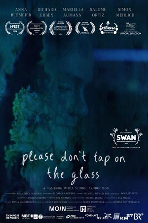Please Don't Tap on the Glass's poster