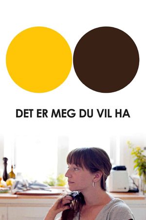 I'm the One You Want's poster