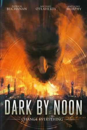 Dark by Noon's poster