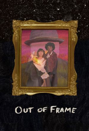 Out of Frame's poster