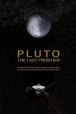 Pluto. The Last Frontier's poster