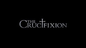 The Crucifixion's poster