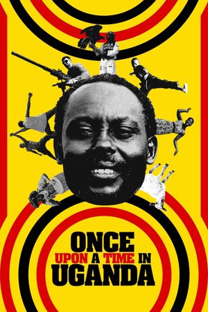 Once Upon a Time in Uganda's poster