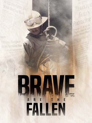 Brave Are the Fallen's poster
