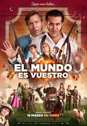 El mundo es vuestro's poster