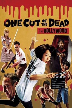 One Cut of the Dead Spin-Off: In Hollywood's poster