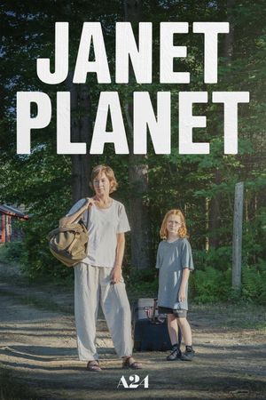 Janet Planet's poster