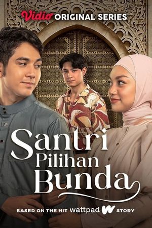 Santri Pilihan Bunda's poster