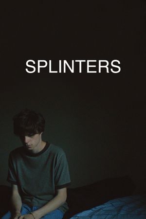 Splinters's poster