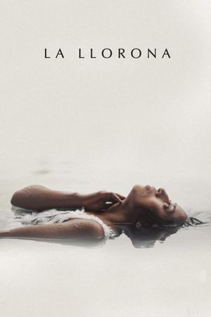 La Llorona's poster