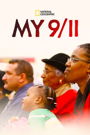 My 9/11: A Paradocumentary's poster