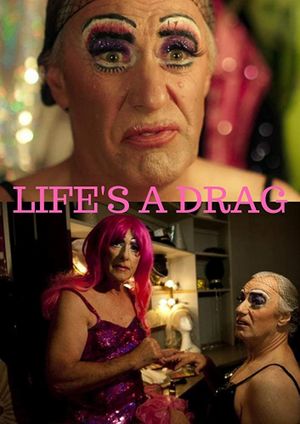 Life's a Drag's poster