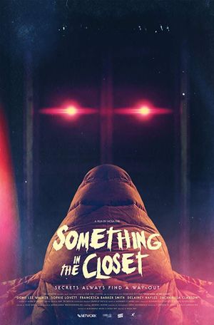 Something in The Closet's poster