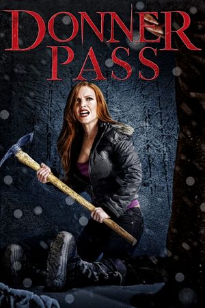 Donner Pass's poster