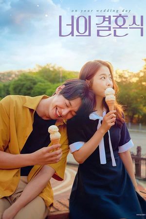 On Your Wedding Day's poster
