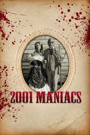 2001 Maniacs's poster