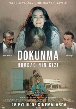 Dokunma Hurdacinin Kizi's poster