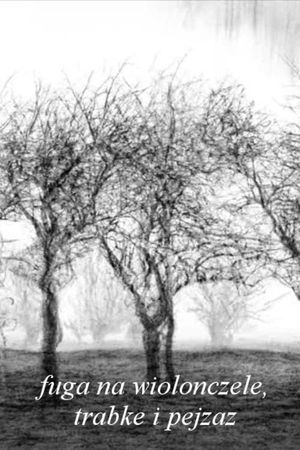 Fugue for Cello, Trumpet and Landscape's poster