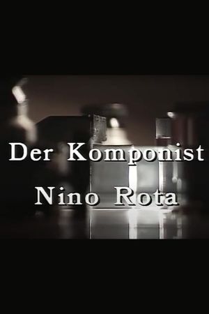 Zwischen Kino und Konzert - Der Komponist Nino Rota's poster