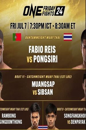 ONE Friday Fights 24: Reis vs. Pongsiri 2's poster