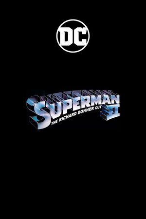 Superman II: The Richard Donner Cut's poster