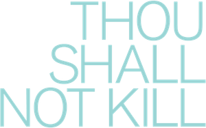 Thou Shalt Not Kill's poster