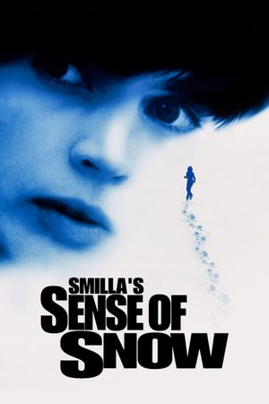Smilla's Sense of Snow's poster