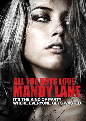 All the Boys Love Mandy Lane's poster