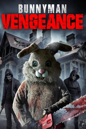 Bunnyman Vengeance's poster