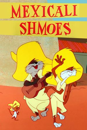 Mexicali Shmoes's poster