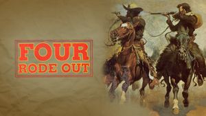 Four Rode Out's poster