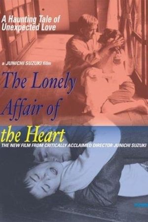 The Lonely Affair of the Heart's poster