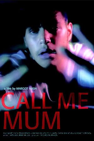 Call Me Mum's poster