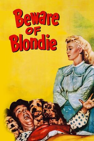 Beware of Blondie's poster