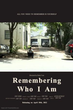 Remembering Who I Am's poster